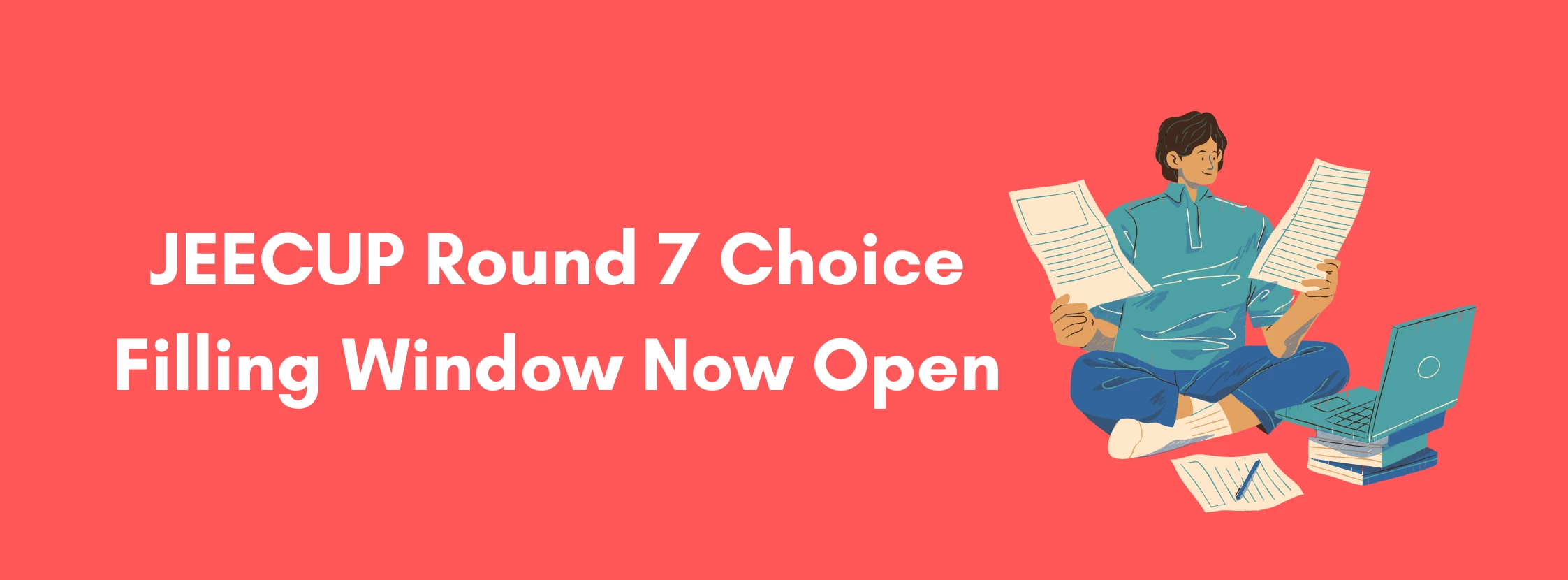 JEECUP Round 7 Choice Filling Window Now Open